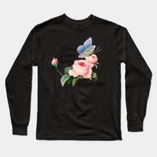 vintage flowers motivation scriptures Long Sleeve T-Shirt